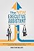 The New Executive Assistant...