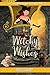 Witchy Wishes (The Flummox Sisters Book 7)