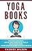 Yoga Books: Aerial Yoga, Yo...