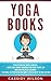 Yoga Books by Cassidy Wilson