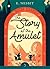 The Story of the Amulet