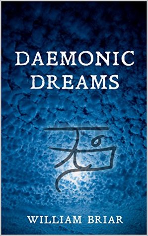Daemonic Dreams (Kindle Edition)