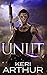 Unlit (Kingdoms of Earth & ...