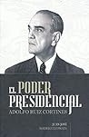 Poder presidencial, el. adolfo ruiz cortines / 4 ed.