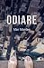 Odiare