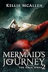 The Mermaid's Journey (The Siren, #2)