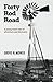 Forty Rod Road by Grove N. Mower