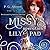 Missy's Operation Lily Pad (Missy the Werecat #6)