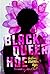 Black Queer Hoe