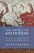 The Office of Assertion by Scott F. Crider