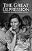 The Great Depression: A History From Beginning to End