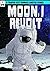 Moon, I Revolt