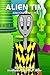Alien Tim (Alien Characters #5)