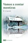 Vamos a contar mentiras (Ficción general nº 1) by B.S. Gairald