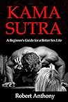 Kama Sutra: A Beginner's Guide for a Better Sex Life