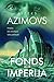 Fonds un impērija by Isaac Asimov