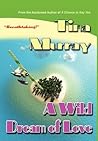 A Wild Dream of Love