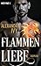 Flammenliebe: Roman (Dragons of Eternity 2) (German Edition)