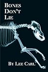 Bones Don't Lie