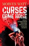 Curses Come Home