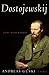 Dostojewskij: Eine Biographie (German Edition)
