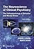 The Neuroscience of Clinical Psychiatry