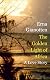 The Golden Light of Africa. A Love Story by Erna Gianotten The Golden Light of Africa. A Love Story by Erna Gianotten