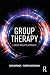 Group Therapy: A group anal...
