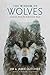 The Wisdom of Wolves: Lessons from the Sawtooth Pack