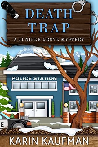 Death Trap (Juniper Grove, #7)