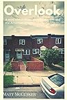 Overlook: A Story...