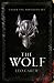 The Wolf (The UNDER THE NORTHERN SKY Series, Book 1)