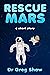 Rescue Mars: A Short Story ...