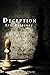 Deception: A Short Story