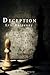 Deception: A Short Story