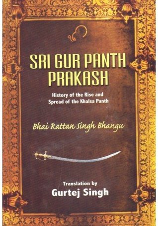 Sri Gur Panth Prakash - History of the Rise and Spread of the Khalsa Panth (Vol. 2)