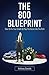 The 800 BLUEPRINT: How to fix your credit & play the game like the rich