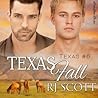Texas Fall by R.J. Scott