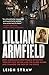 Lillian Armfield: How Australia's first female detective took on Tilly Devine and the Razor Gangs and changed the face of the force