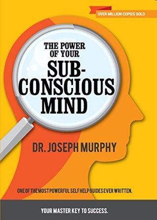 Power of Your Subconscious Mind