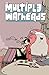 Multiple Warheads, Vol. 2: ...