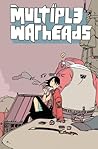 Multiple Warheads, Vol. 2 by Brandon Graham