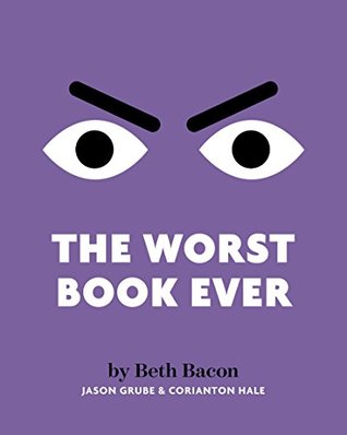 The Worst Book Ever: An interactive read-aloud for reluctant readers (Kindle Edition)