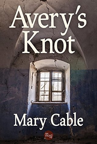 Avery’s Knot (Kindle Edition)