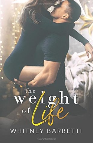 The Weight of Life (Paperback)