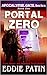 Portal Zero (Apocalypse Gat...