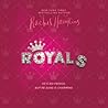 Royals by Rachel Hawkins Royals by Rachel Hawkins