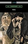 Book cover for Medea (Translated with an Introduction and Annotations by Gilbert Murray)