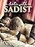 A Date With A Sadist