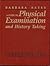 A guide to physical examination and history taking